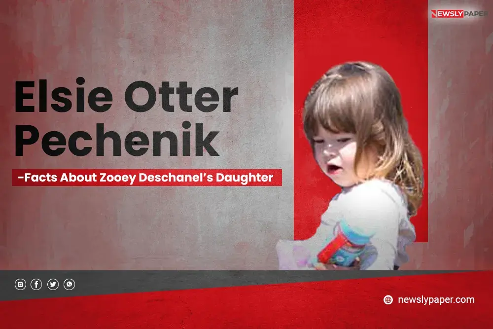 Elsie Otter Pechenik: Facts About Zooey Deschanel’s Daughter